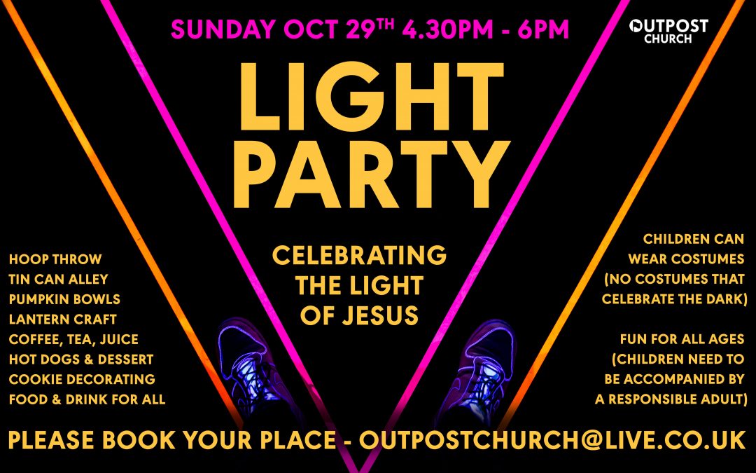 Light Party (29th Oct)