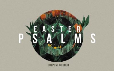 EASTER PSALMS (2026)